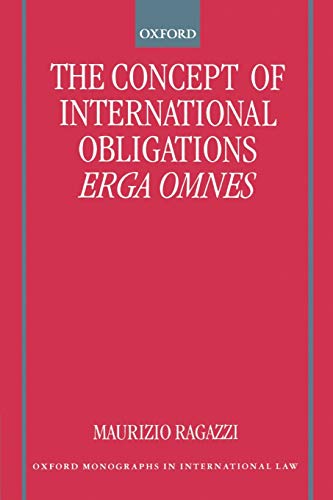 Imagen de archivo de The Concept of International Obligations Erga Omnes a la venta por Chiron Media