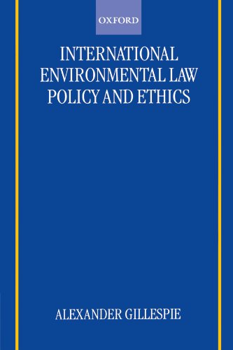 Beispielbild fr International Environmental Law, Policy and Ethics zum Verkauf von Better World Books