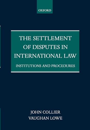 Stock image for The Settlement of Disputes in International Law : Institutions and Procedures for sale by Better World Books