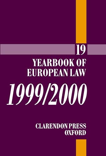 Stock image for Yearbook of European Law, Vol. 19, 1999/2000 for sale by Books Puddle
