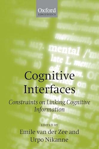 Cognitive Interfaces: Constraints on Linking Cognitive Information