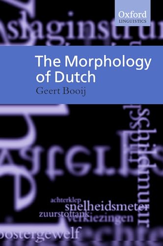 Beispielbild fr The Morphology of Dutch zum Verkauf von WorldofBooks