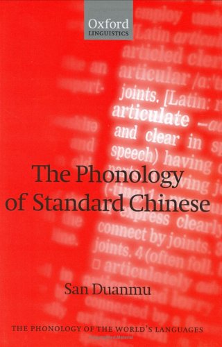 9780198299875: The Phonology of Standard Chinese