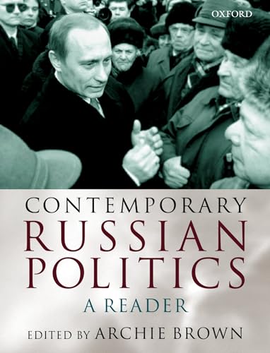 Beispielbild fr Contemporary Russian Politics: A Reader zum Verkauf von medimops