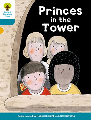 Beispielbild fr Oxford Reading Tree Biff, Chip and Kipper Stories Decode and Develop: Level 9: Princes in the Tower zum Verkauf von AwesomeBooks