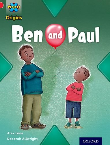 Stock image for Project X Origins: Red Book Band, Oxford Level 2: Big and Small: Ben and Paul for sale by AwesomeBooks