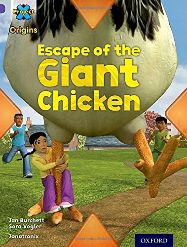 Stock image for Project X Origins: Purple Book Band, Oxford Level 8: Habitat: Escape of the Giant Chicken for sale by WorldofBooks