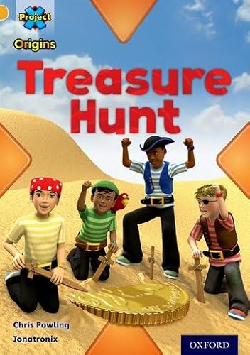 Beispielbild fr Project X Origins: Gold Book Band, Oxford Level 9: Pirates: Treasure Hunt zum Verkauf von WorldofBooks