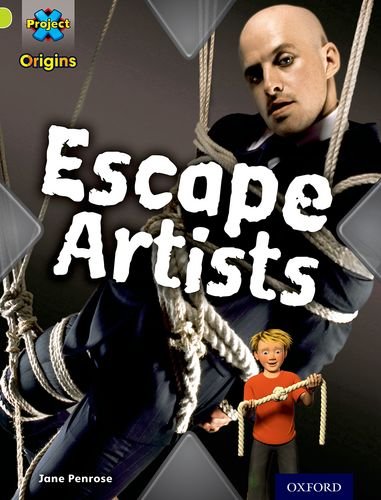 Stock image for Project X Origins: Lime Book Band, Oxford Level 11: Trapped: Escape Artists for sale by Reuseabook