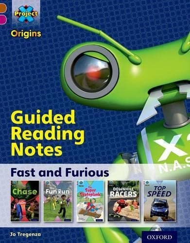 Beispielbild fr Project X Origins: Brown Book Band, Oxford Level 10: Fast and Furious: Guided reading notes zum Verkauf von WorldofBooks
