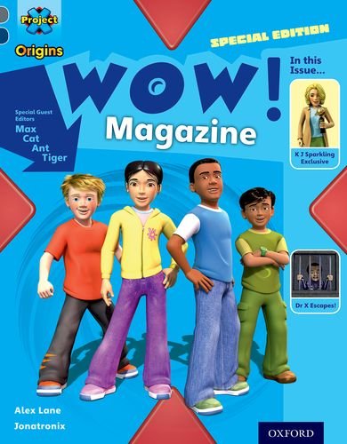 Stock image for Project X Origins: Grey Book Band, Oxford Level 14: In the News: WOW! Magazine for sale by WorldofBooks