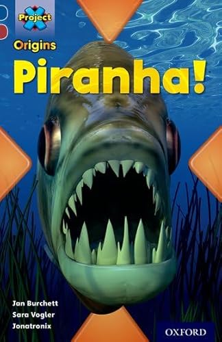 Beispielbild fr Project X Origins: Dark Blue Book Band, Oxford Level 15: Endangered: Piranha! zum Verkauf von WorldofBooks