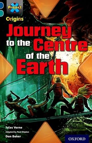 9780198303497: Project X Origins: Dark Blue Book Band, Oxford Level 16: Hidden Depths: Journey to the Centre of the Earth