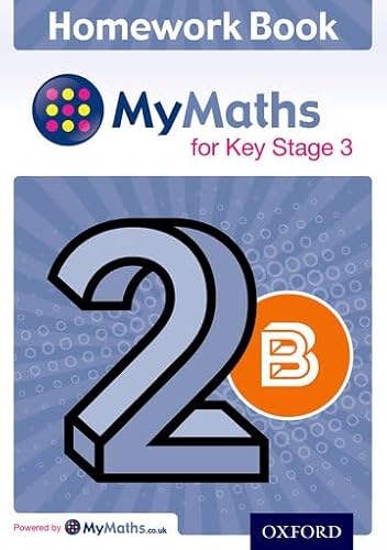 Imagen de archivo de MyMaths: for Key Stage 3. Homework Book 2B (Pack of 15) (Paperback) a la venta por Iridium_Books