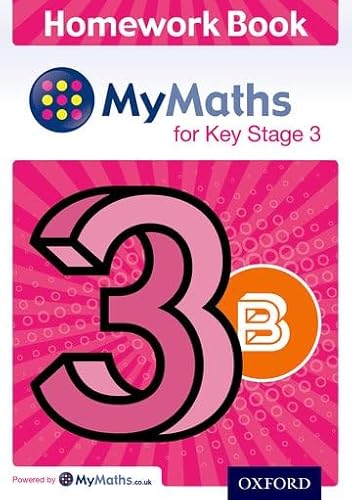 Imagen de archivo de MyMaths for Key Stage 3: Homework Book 3B (Pack of 15) a la venta por Chiron Media