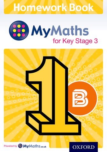 Imagen de archivo de MyMaths: for Key Stage 3. Homework Book 1B (Paperback) a la venta por Iridium_Books