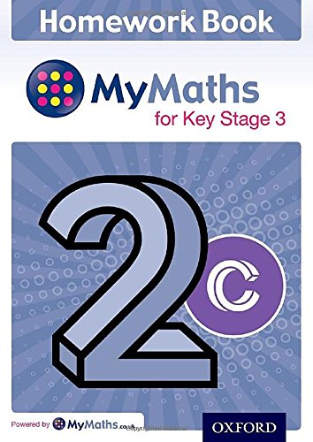 Imagen de archivo de MyMaths: for Key Stage 3. Homework Book 2C (Paperback) a la venta por Iridium_Books