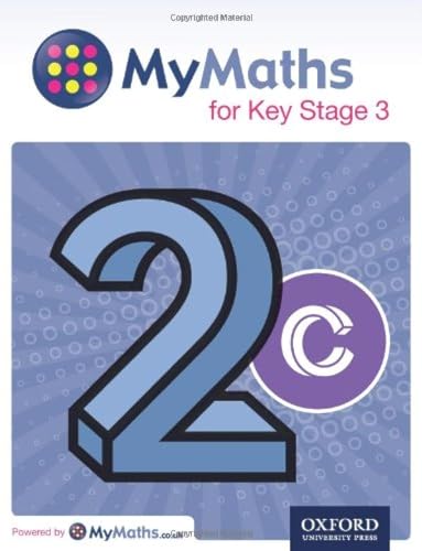 Beispielbild fr MyMaths for Key Stage 3: Student Book 2C zum Verkauf von Brit Books