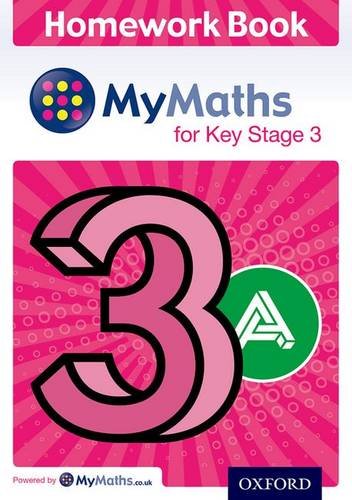 Stock image for Mymaths: For Key Stage 3: Homework Book 3A for sale by Blackwell's
