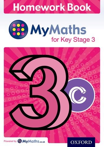 Stock image for Mymaths: For Key Stage 3: Homework Book 3C for sale by Blackwell's