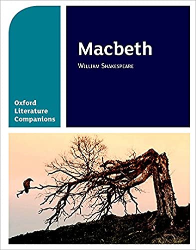 Stock image for Oxford Literature Companions: Macbeth for sale by AwesomeBooks
