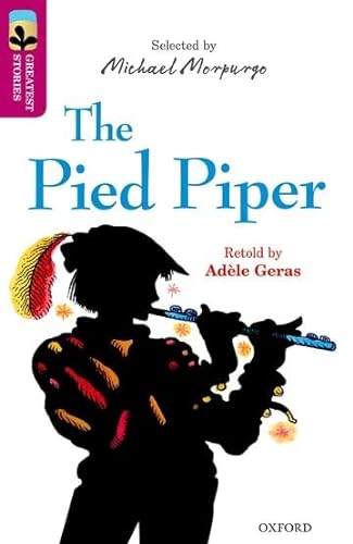 Beispielbild fr Oxford Reading Tree TreeTops Greatest Stories: Oxford Level 10: The Pied Piper zum Verkauf von AwesomeBooks