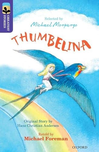 9780198305934: Oxford Reading Tree TreeTops Greatest Stories: Oxford Level 11: Thumbelina