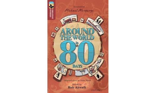 Stock image for Oxford Reading Tree TreeTops Greatest Stories: Oxford Level 15: Around the World in 80 Days for sale by AwesomeBooks