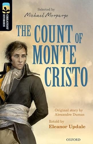 Beispielbild fr Oxford Reading Tree TreeTops Greatest Stories: Oxford Level 20: The Count of Monte Cristo zum Verkauf von AwesomeBooks