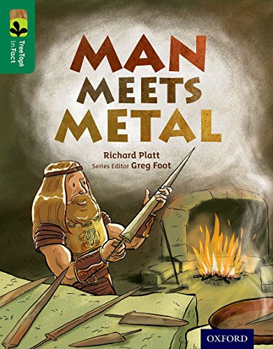Stock image for Oxford Reading Tree TreeTops inFact: Level 12: Man Meets Metal for sale by AwesomeBooks