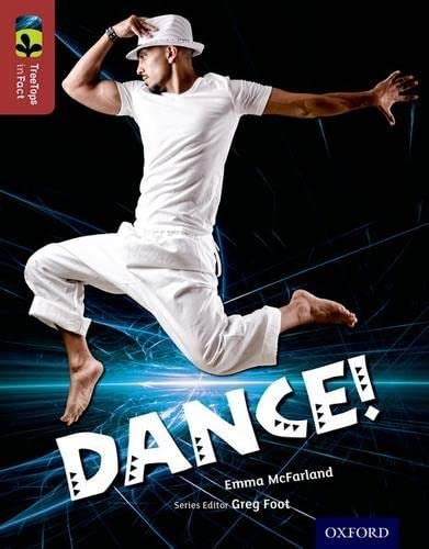Beispielbild fr Oxford Reading Tree TreeTops inFact: Level 15: Dance! zum Verkauf von AwesomeBooks