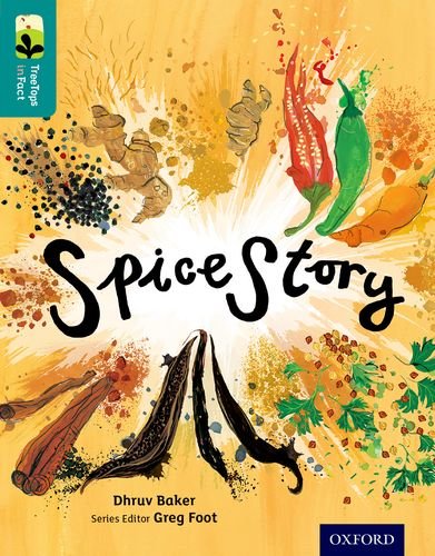 9780198306719: Oxford Reading Tree TreeTops inFact: Level 16: Spice Story