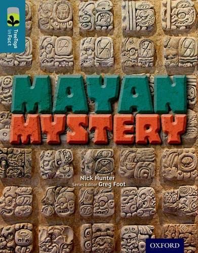 9780198306818: Oxford Reading Tree TreeTops inFact: Level 19: Mayan Mystery