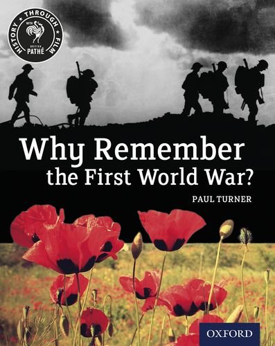Imagen de archivo de Why Remember the First World War? Student Book (History Through Film) a la venta por WorldofBooks