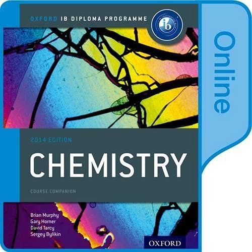 Stock image for IB Chemistry Online Course Book: 2014 edition: Oxford IB Diploma Program for sale by Walker Bookstore (Mark My Words LLC)