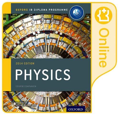Stock image for IB Physics Online Course Book: 2014 edition: Oxford IB Diploma Program for sale by Books Unplugged