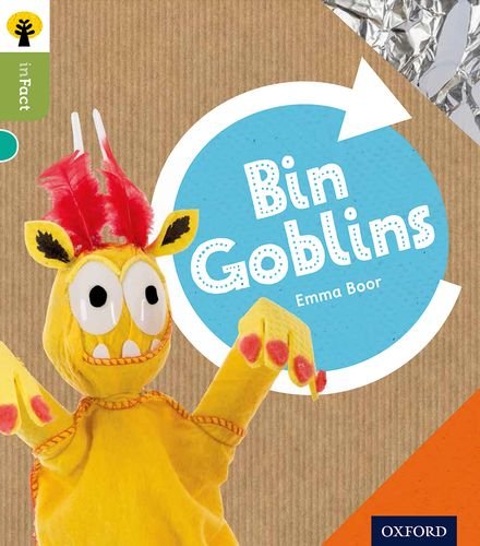 9780198308041: Oxford Reading Tree inFact: Level 7: Bin Goblins