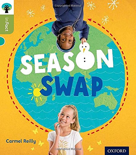Stock image for Oxford Reading Tree inFact: Level 7: Season Swap for sale by WorldofBooks