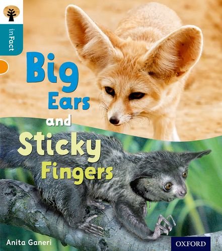 9780198308157: Oxford Reading Tree inFact: Level 9: Big Ears and Sticky Fingers