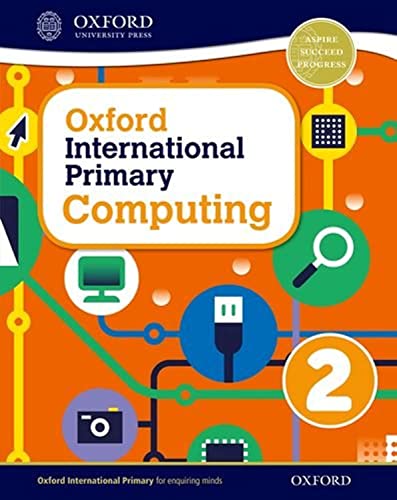 Beispielbild fr Oxford International Primary Computing: Student Book 2 zum Verkauf von Buchpark