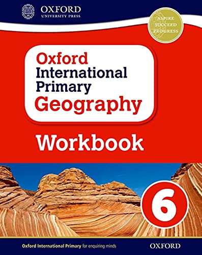 9780198310143: Oxford International Primary Geography: Workbook 6 [Lingua inglese]