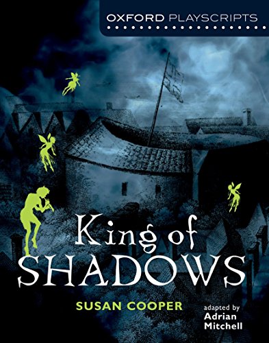 9780198310730: Oxford Playscripts: King of Shadows