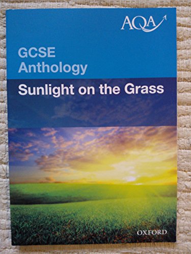 Imagen de archivo de AQA GCSE Anthology Sunlight on the Grass a la venta por WorldofBooks