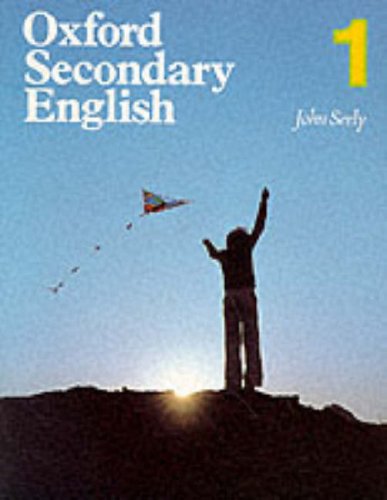 Imagen de archivo de Oxford Secondary English: Bk.1 a la venta por AwesomeBooks