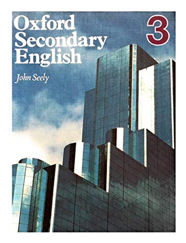 Imagen de archivo de Oxford Secondary English: Bk.3 a la venta por AwesomeBooks