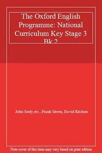 Stock image for The Oxford English Programme: National Curriculum Key Stage 3 Bk.2 for sale by AwesomeBooks