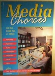 Media Choices (Choices) (9780198311683) by Richard Mills
