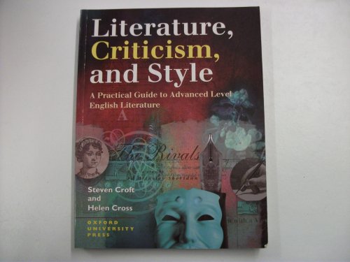 Beispielbild für Literature, Criticism and Style: Practical Guide to Advanced Level English Literature zum Verkauf von WorldofBooks