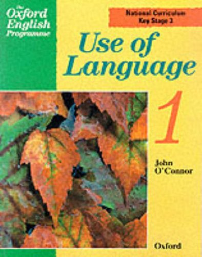 Beispielbild fr The Oxford English Programme: Use of Language Bk.1 zum Verkauf von Reuseabook