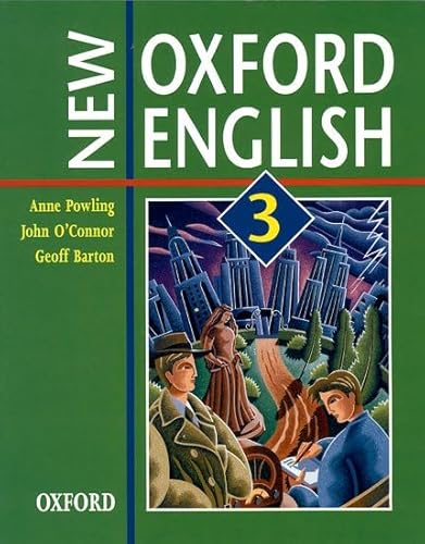 New Oxford English Student's Book 3 (9780198311928) by Geoff Barton Anne Powling John O'Connor